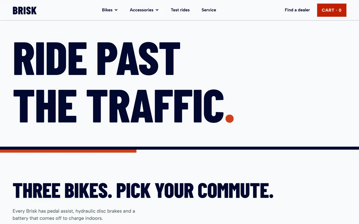 Brisk hero: condensed navy headline RIDE PAST THE TRAFFIC with an orange full stop